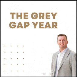The Grey Gap Year: Why Early Retirement Often Costs More and Why That’s Okay