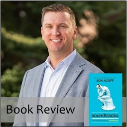 Book Review: Soundtracks by Jon Acuff