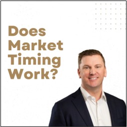 Does Market Timing Work? A Simpler Way to Think About It